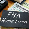 FHA home loans application